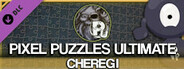 Jigsaw Puzzle Pack - Pixel Puzzles Ultimate: Cheregi