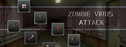 尸毒来袭 - Zombie Virus Attack