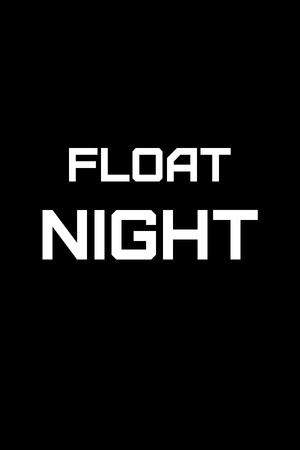 Float Night