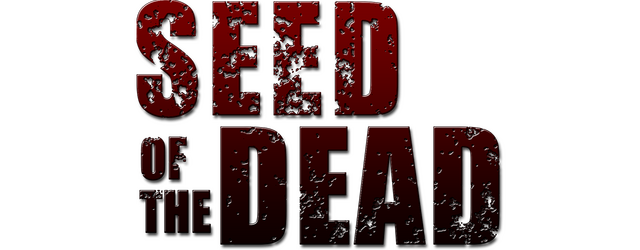 Seed of the Dead