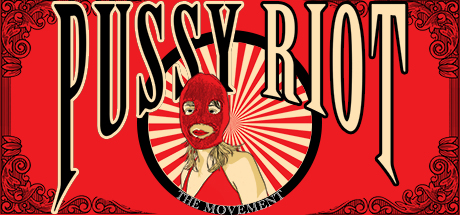 Pussy Riot: The Movement cover art