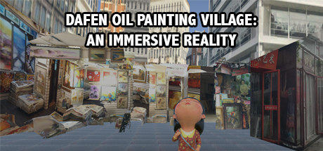 Dafen Oil Painting Village: An Immersive Reality Cover Image