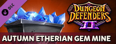 Dungeon Defenders II - Autumn Etherian Gem Mine game capsule image