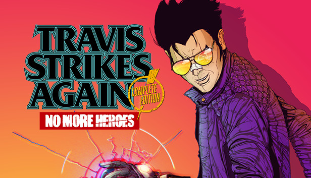 Steam：Travis Strikes Again: No More Heroes Complete Edition