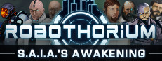 S.A.I.A.'s Awakening: A Robothorium Visual Novel