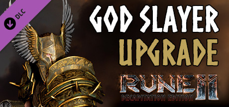 RUNE II: God Slayer Upgrade banner image