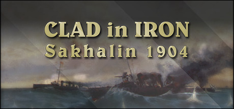 Clad in Iron: Sakhalin 1904 banner image