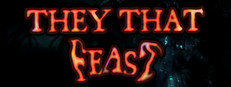 They That Feast