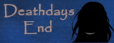 Deathdays End