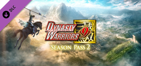 DYNASTY WARRIORS 9: Season Pass 2 / シーズンパス２ banner image