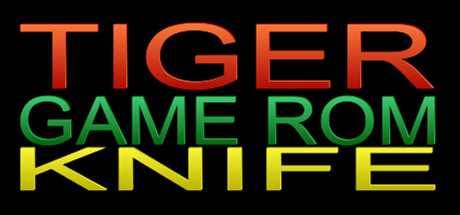 TIGER GAME ROM KNIFE banner image