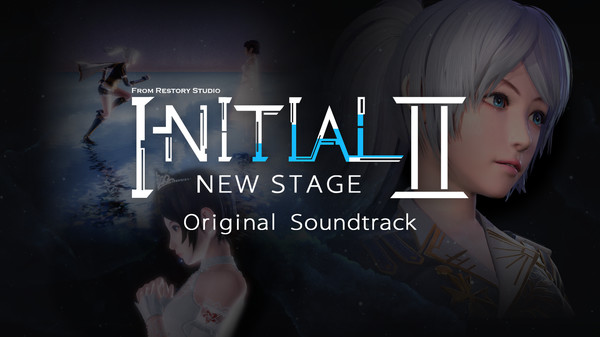 Initial 2:New Stage - Original Soundtrack