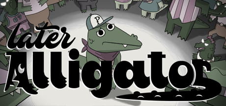 Image for Later Alligator
