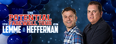 Steve Lemme & Kevin Heffernan: The Potential Farewell Tour game capsule image