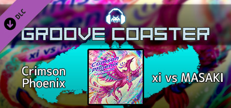 Groove Coaster - Crimson Phoenixの作品画像