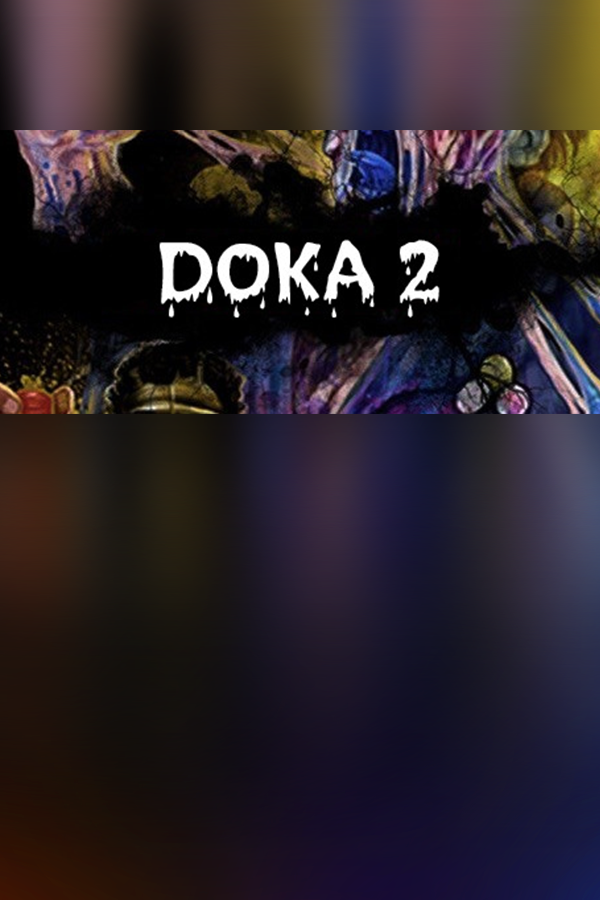 Cover art of DOKA 2 KISHKI EDITION
