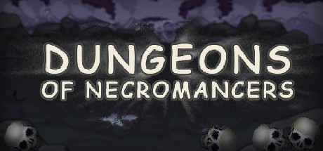 Dungeons of Necromancers banner image