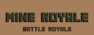 Mine Royale - Battle Royale