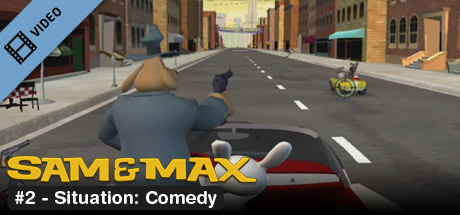 Sam & Max 102: Situation: Comedy Trailer game cover