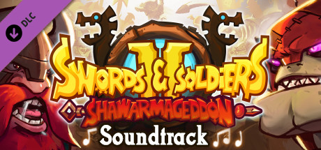 Swords and Soldiers 2 Shawarmageddon Soundtrack banner image