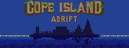 Cope Island: Adrift