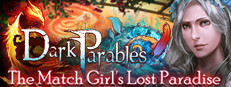 Dark Parables: The Match Girl's Lost Paradise Collector's Edition