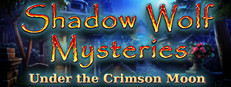 Shadow Wolf Mysteries: Under the Crimson Moon Collector's Edition