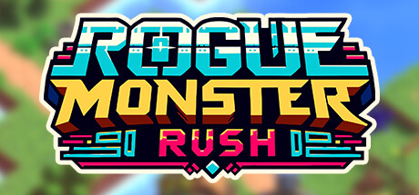 Rogue Monster Rush