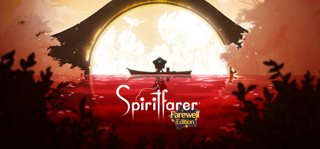 Spiritfarer®: Farewell Edition crack status
