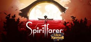 Spiritfarer®: Edição Farewell