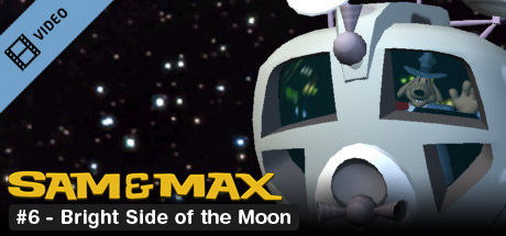 Sam & Max 106: Bright Side of the Moon Trailer game cover