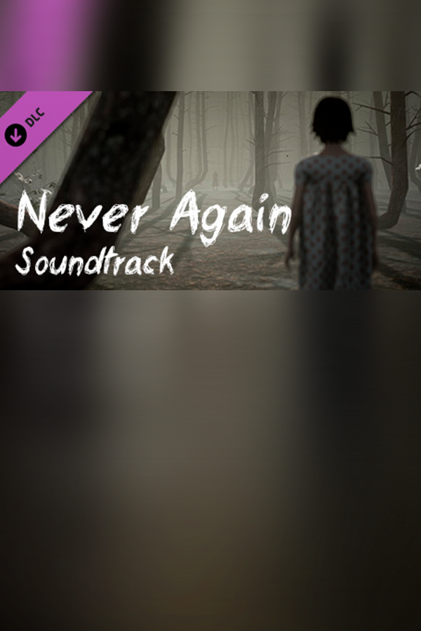 Never Again - Soundtrack