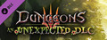 DLC - Dungeons 3 - An Unexpected DLC capsule image