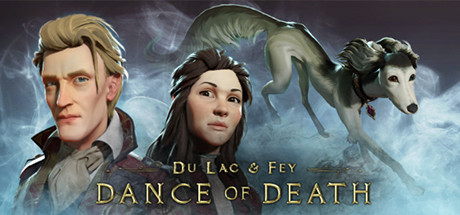 Dance of Death: Du Lac & Fey banner image