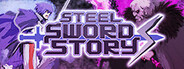Steel Sword Story S