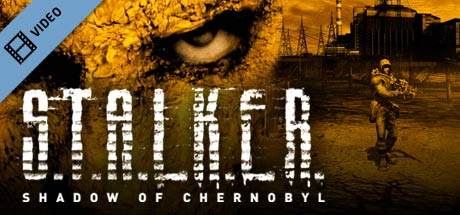 S.T.A.L.K.E.R.: Shadow of Chernobyl Trailer game cover