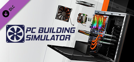 PC Building Simulator - Deadstick 机箱