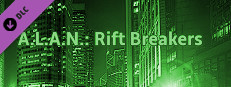 A.L.A.N.: Rift Breakers (Dev Support Donation) game capsule image