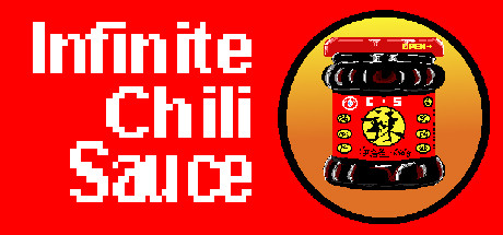 Infinite Chili Sauce  无尽的辣酱 Cheat Engine/CT