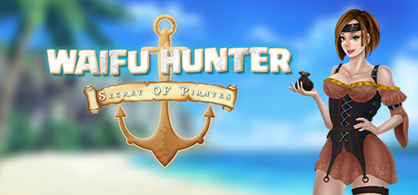 Waifu Hunter - Secret of Pirates banner image