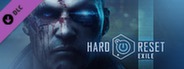 Hard Reset: Exile DLC