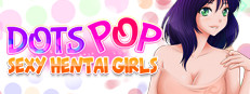 Dots Pop : Sexy Hentai Girls