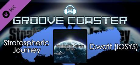 Groove Coaster - Stratospheric Journey banner image