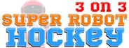 3 on 3 Super Robot Hockey