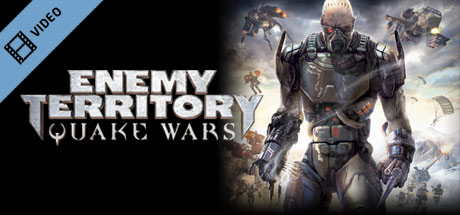 Enemy Territory: QUAKE Wars Trailer cover art
