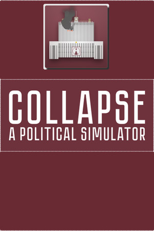 Обложка Collapse: A Political Simulator