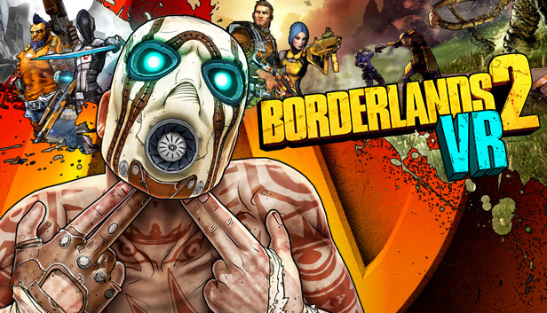 Steamで75% OFF：Borderlands 2 VR