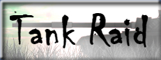 Tank raid