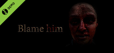 Blame him Demo cover art