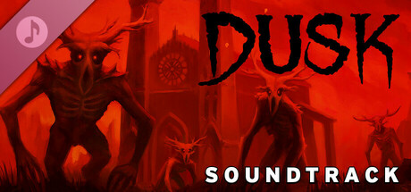 DUSK - Official Soundtrack banner image